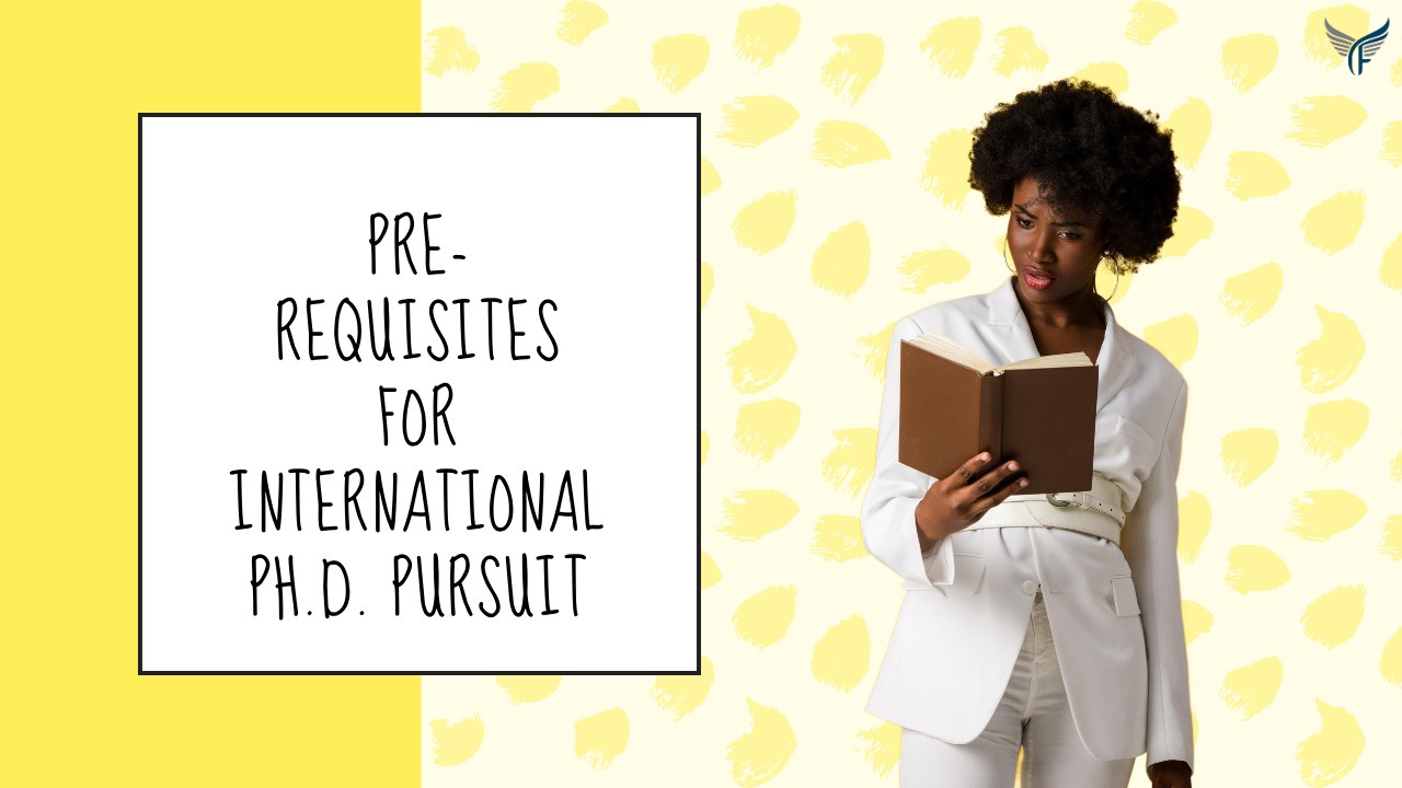 Key considerations prior to pursuing an international Ph.D. position